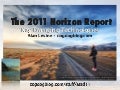 2011 Horizon Report (ASTD Presentation)