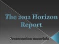 Horizon 2012 presentation