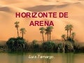 HORIZONTE DE ARENA