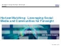 HorizonWatching: Leveraging Social Media and Communities for Foresight