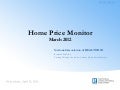 Home Price Monitor, Released March 2012