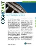 How Analytics Can Transform the U.S. Retail Banking Sector