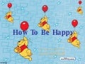 How To Be Happy