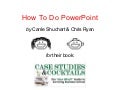 How to-do-power point-csc