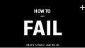 Martin Wiegel: How to fail. From Golden Drum 2012