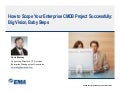 How to Scope Your Enterprise CMDB Project Successfully: Big Vision, Baby Steps