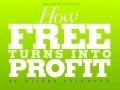 How to turn FREE into profit