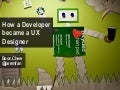How a developer became a ux designer