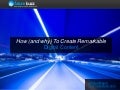 How (And Why) To Create Remarkable Digital Content