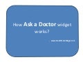 How Ask A Doctor Widget Works