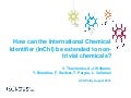 How can the international chemical identifier (InChI) be extended to non trivial chemicals