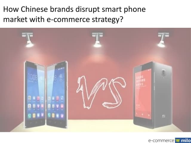 How Xiaomi & Huawei disrupt smartph...