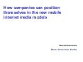 How Companies Can Position Themselves In the New Mobile Internet Models