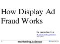 How Display Ad Fraud Works by Augustine Fou Digital Consigliere