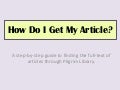 How Do I Get My Article