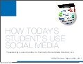 How Students Use Social Media