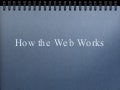 How the web works june 2010