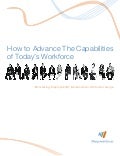 How to Advance the Capabilities of Today's Workforce: Bolstering Employability Responsibility Demands an Attitude Change