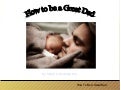 How To Be A Great Dad