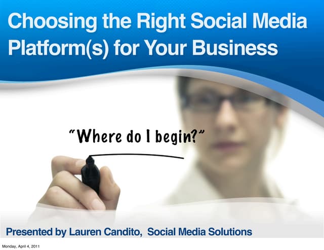 How to Choose the Right Social Medi...
