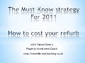 How to cost your refurb 