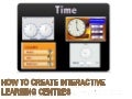 How to create interactive learning centres for mac 2011