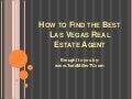 How to Find the Best Las Vegas Real Estate Agent