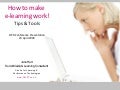 How To Make E Learning Work