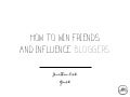 How to Win Friends and Influence Bloggers