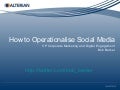 How to Operationalize Social Media TFMA 2011