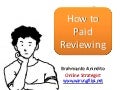 How To Paid Reviewing