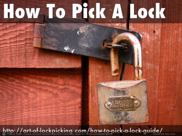 How to pick a lock