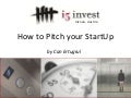 How to pitch your StartUp - StartUp Camp Bratislava