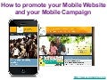 How to promote your Mobile Website and your Mobile Campaign