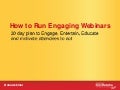 How to run engaging webinars 