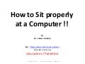 How to sit properly at a computer 