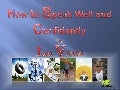 How To Speak Well And Confidently