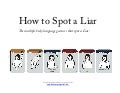 How to Spot a Liar