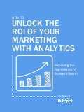 How to unlock the Roi_of your Marketing_with_analytics