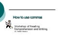 How To Use Commas