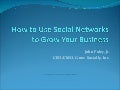[Graph Expo 2011] How To Use Social Networks To Grow Your Business