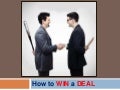 How to win a deal