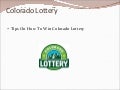 How to win the Colorado lottery