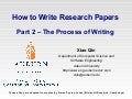 How to  write papers, part 2 process of writing