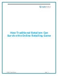 How Traditional Retailers Can Survive The Online Retailing Game