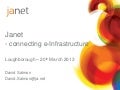 HPC Midlands - JANET(UK) Enabling the UK's e-Infrastructure