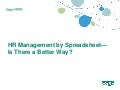 HR Management by Spreadsheet: Is there a Better Way?