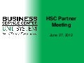 HSC Partner Meeting 6.27.12