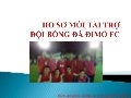 Hồ sơ mời tài trợ - ĐI MÔ FC