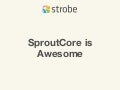SproutCore is Awesome - HTML5 Summer DevFest